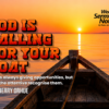 GOD IS CALLING FOR YOUR BOAT