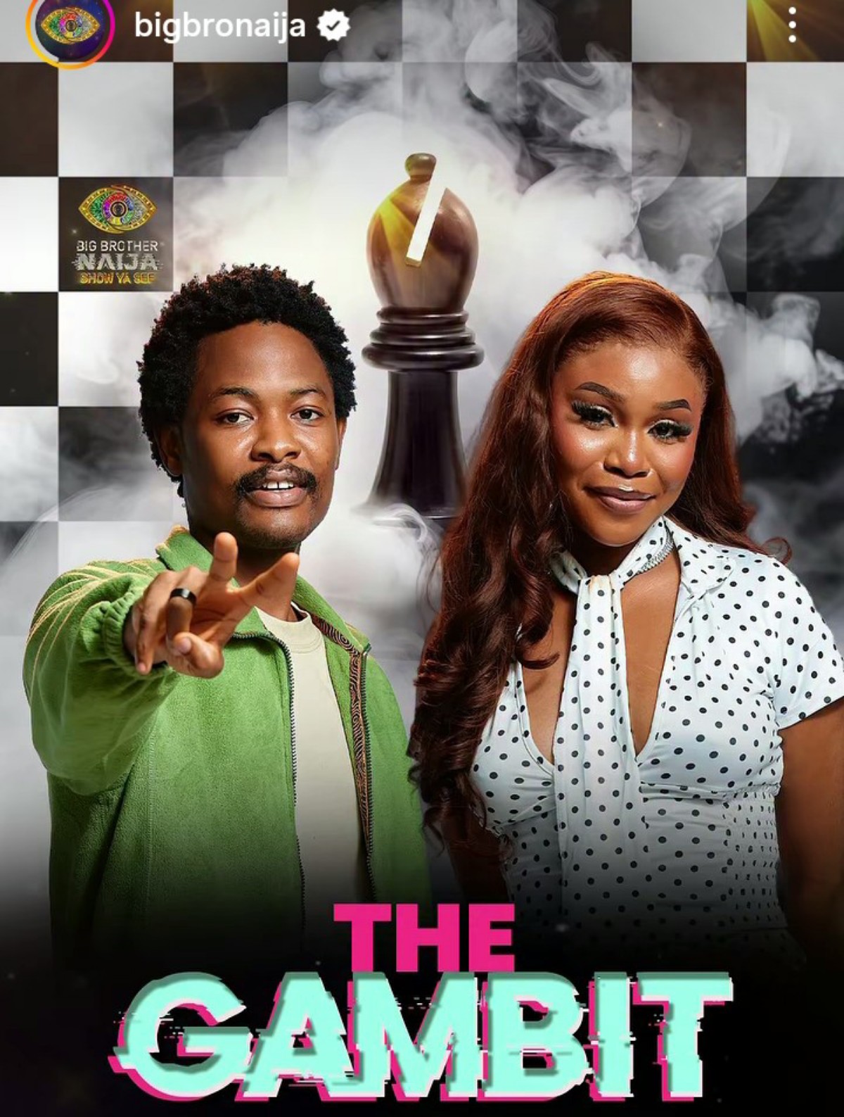 Poster for 'The Gambit' featuring a man in a green jacket and a woman in a white polka-dot blouse posed in front of a large chess king, smoky backdrop, with Big Brother Naija branding in the corner.